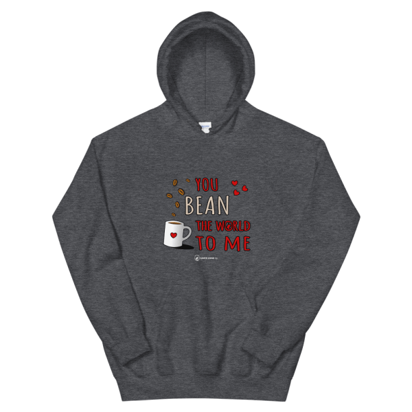 You Bean The World To Me Hoodie Grey