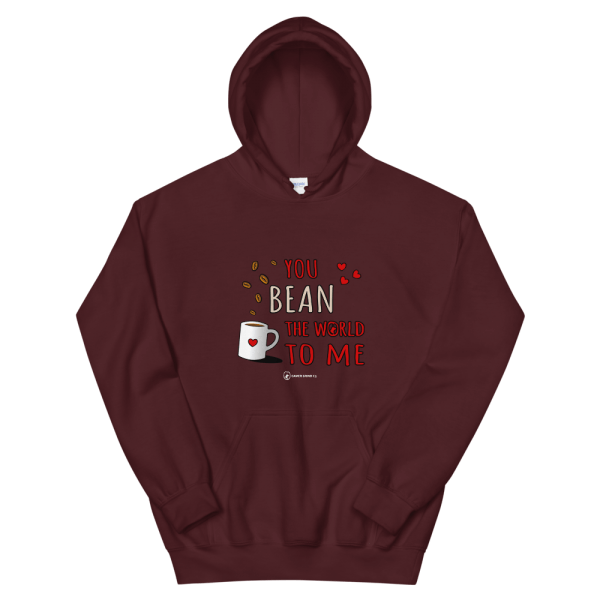 You Bean The World To Me Hoodie Maroon